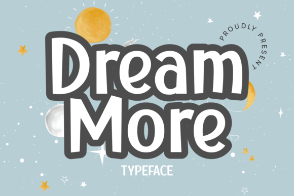 Dream More: A Clean Display Font That Elevates Your Brand