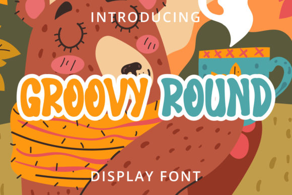 Groovy Round: A Display Font That Delivers Charm at First Glance