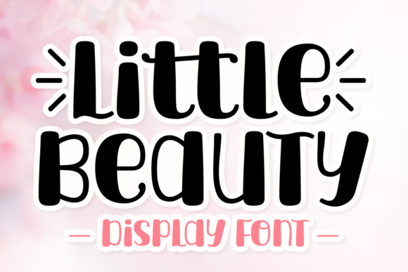Little Beauty: A Display Font for Editorial Charm