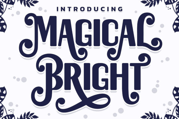 Magical Bright Display Font for Handmade Creators