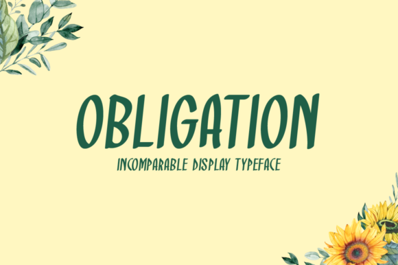 Obligation: A Cute & Casual Display Font for Real Branding