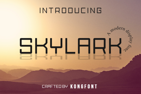 Skylark: A Display Font That Makes Your Headlines Instantly Clickable