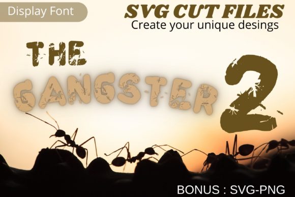 The Gangster2: A Display Font That Feels Like Your Best Creative Idea