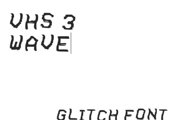 VHS Glitch 3 Wave: A Bold Display Font for Edgy Brand Identities